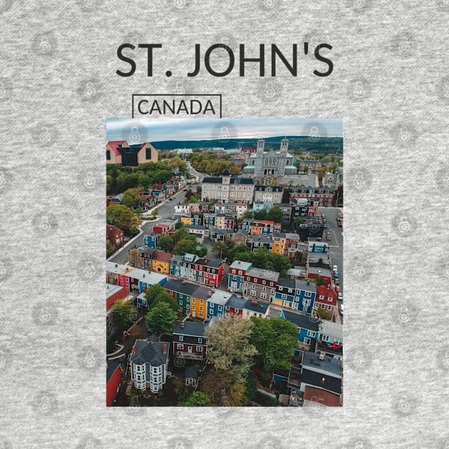 Saint John's Newfoundland and Labrador City Canada Cityscape Skyline Gift for Canadian Canada Day Present Souvenir T-shirt Hoodie Apparel Mug Notebook Tote Pillow Sticker Magnet by Mr. Travel Joy